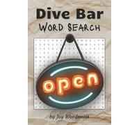 Dive Bar Word Search: Word searches with a shot of nostalgia - for those who know every barstool tells a story.