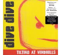 Dive Dive - Tilting at Windmills [Import]