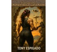 Dive Experience: Rompiendo la Cuarta Pared