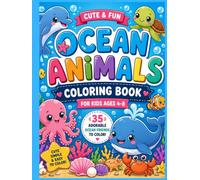 Dive Into an Ocean of Fun!: Meet 35 adorable ocean friends and enjoy hours of creative coloring adventure with bold, easy-to-color designs made especially for kids ages 4-8.
