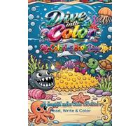 Dive into Color: My Coloring Book Diary
