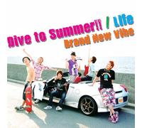 Dive to Summer!!/Life