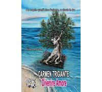 Divenire Amore: per scoprire quant'è ricco l'universo se vissuto in due