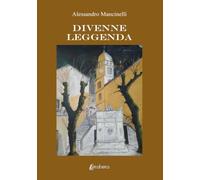 Divenne Leggenda