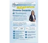DIVENTA DOCENTE DI SOSTEGNO: Il Quiz Book su “Normativa Scolastica e Inclusione” per l’accesso al TFA 2026 - Corso di specializzazione per le attività di sostegno didattico agli alunni con disabilità