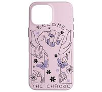 Diventa il cambiamento - Design a farfalla per l'empowerment femminista Custodia per iPhone 16 Pro Max
