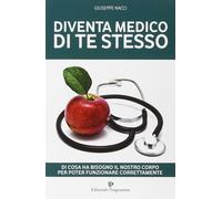 Diventa Medico di Te Stesso - [Editoriale Programma]