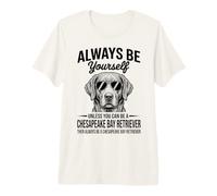 Diventa Un Chesapeake bay Retriever Divertente Chesapeake bay Retriever Maglietta Premium