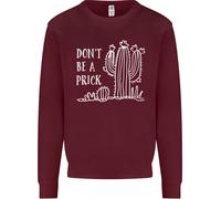 Diventa Un Prick Divertente Offensivo Cactus Slogan Uomo Felpa Maglione