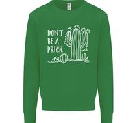 Diventa Un Prick Divertente Offensivo Cactus Slogan Uomo Felpa Maglione