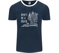 Diventa Un Prick Divertente Offensivo Cactus Slogan Uomo Ringer T-Shirt FotL