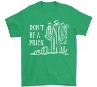 Diventa Un Prick Divertente Offensivo Maglietta Uomo Con Slogan 100% Cotone