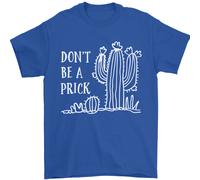 Diventa Un Prick Divertente Offensivo Maglietta Uomo Con Slogan 100% Cotone