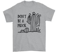 Diventa Un Prick Divertente Offensivo Maglietta Uomo Con Slogan 100% Cotone