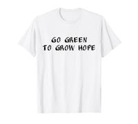 Diventa Verde per Coltivare la Speranza - Scegli i Verdi ~ Maglietta