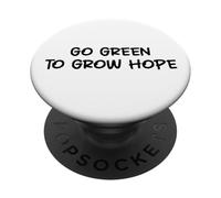 Diventa verde per coltivare la speranza - Scegli i verdi ~ PopSockets PopGrip Adesivo
