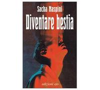 Diventare bestia