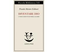 Diventare Dio. L'insegnamento di sorella Katrei