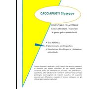 DIVENTARE FINANZIERE: Come affrontare e superare le prove psicoattitudinali