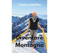 Diventare Montagna
