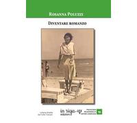 Diventare romanzo. Narrazione e consapevolezza in una psicoterapia integrata