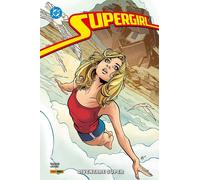 Diventare super. Supergirl - 2026 - Panini Comics