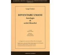 Diventare umani. Antologia di scritti filosofici