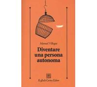 Diventare una persona autonoma