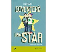 Diventerò una star