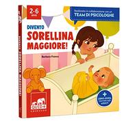 Divento sorellina maggiore!