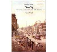 Divercity. Conoscenza, pianificazione città delle differenze