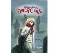 Divergente [Paperback] [Apr 28, 2023] Grondin, Victoria and Bandirali, Sante