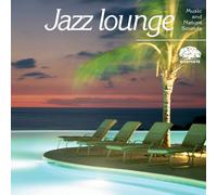 Divers - Biosphère - Collection Harmonies - Jazz Lounge