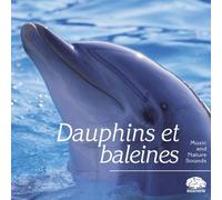 Divers - Biosphère - Collection Pure nature - Dauphins et baleines