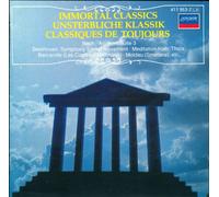 Divers solistes, orchestres et chefs - Immortal Classics : Bach, Beethoven, Mozart, Dvorak, Smetana