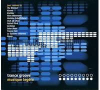 Divers - Trance Groove : Musique Legere