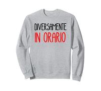 diversamente in orario Felpa