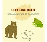 Diverse Activities Adult Coloring Book For Peace Of Mind: Calm and peace with easy chores