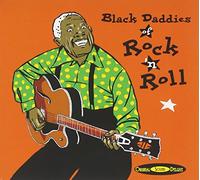 Diverse Artists - Histori - Black Daddies of Rock'n Roll [Import]
