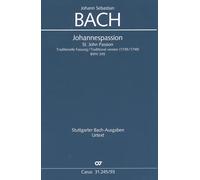diverse Bach: Johannespassion BWV 245 (Mischfassung). Klavierauszug (Musiknoten)