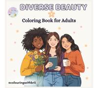 Diverse Beauty Coloring Book: Realistic Portraits of Women from Around the World for Relaxation, Mindfulness & Creativity: Stress Relief Coloring Book ... Female Portraits of Different Ethnicities