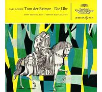 Diverse - Carl Loewe Tom der Reimer / Die Uhr