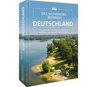 Diverse Diverse Campingführer - Das Wohnmobil Reisebuch Deutschland: (Tascabile)