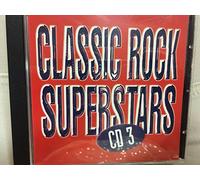 Diverse - Diverse - Diverse - Classic Rock Superstars Volume 3