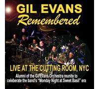 Gil Evans Orchestra Gil Evans Remembered: Live at the Cutting Room, NYC (CD)