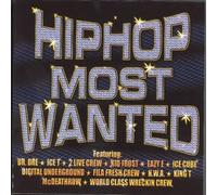 Diverse Interpreten - Hip Hop Most Wanted Feat.