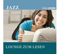 Diverse Interpreten - Jazz - Lounge Zum Lesen