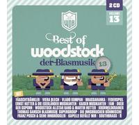 Diverse Interpreten - Woodstock der Blasmusik - Vol. 13