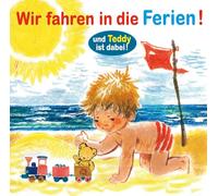 Diverse Kinderchöre - Wir Fahren in die Ferien!