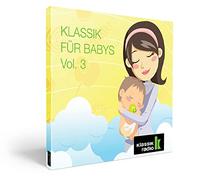 Diverse - Klassik Radio | Klassik für Babys Vol. 3